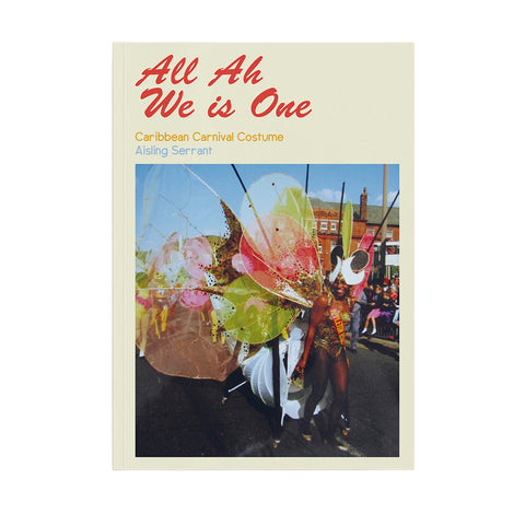 All Ah We is One - Caribbean Carnival Costume - Aisling Serrant