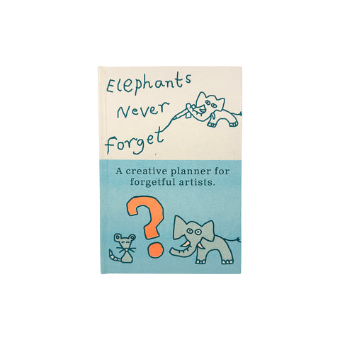 Elephants Never Forget - Creative planner