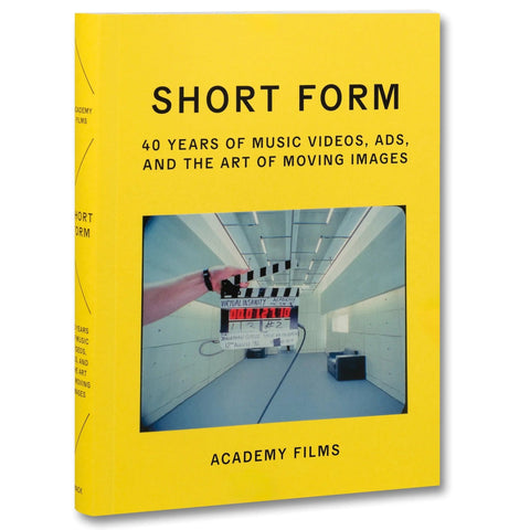 Short Form: 40 Years of Music Videos, Ads, and the Art of Moving Images