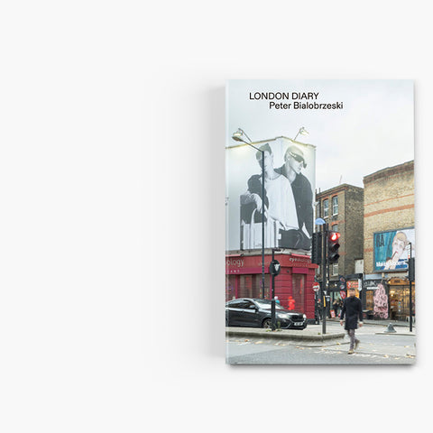 Peter Bialobrzeski - London Diary