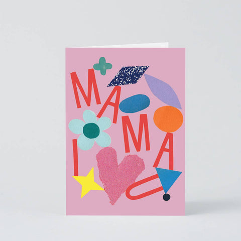 Mama I Love You Embossed Greetings Card
