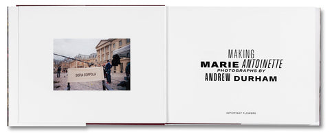 Making Marie Antoinette - Andrew Durham
