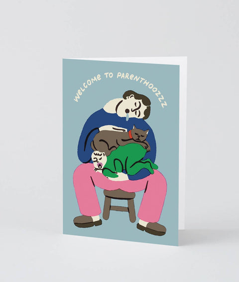 Greeting Card - Welcome to Parenthoozzz